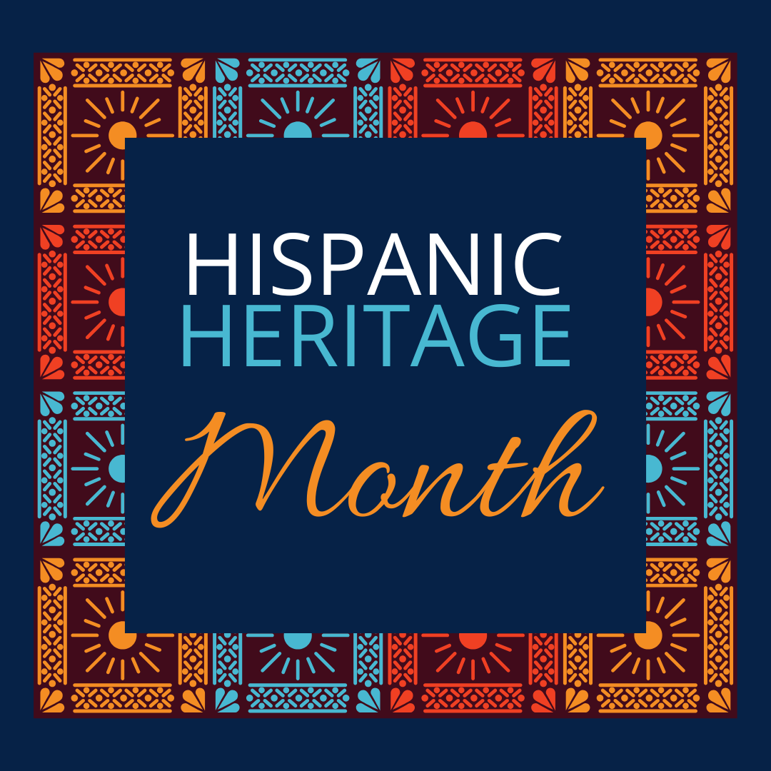  Hispanic Heritage Month